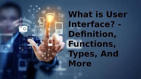 What Is User Interface Definition Types And More 2023