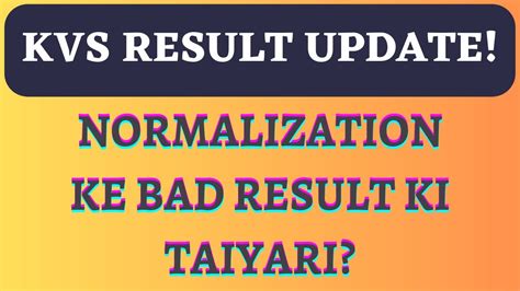 Kvs Result Update Normalization Kvs Prt