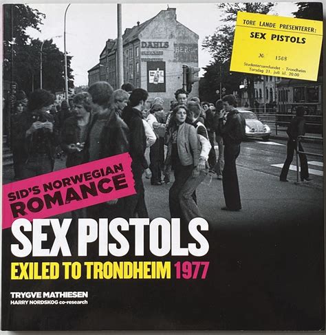 Sex Pistols Exiled To Trondheim