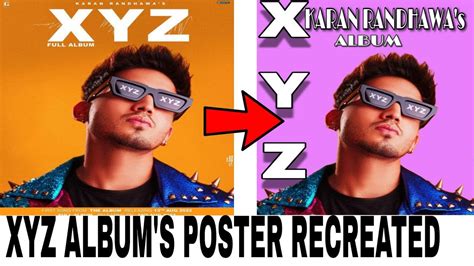 Karan Randhawa S Xyz Album Poster Recreated With Mobile Phone