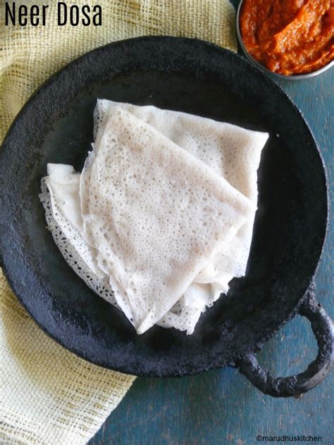 Mangalore Neer Dosa Neer Dosa Recipe Step By Step Preparation