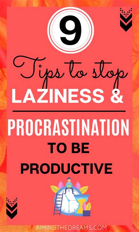 How To Stop Procrastination And Laziness To Be Productive