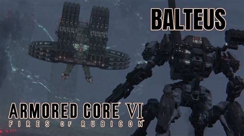 Armored Core 6 Balteus Full Level First Playthrough YouTube