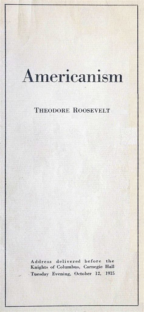 Americanism, by Theodore Roosevelt—A Project Gutenberg eBook