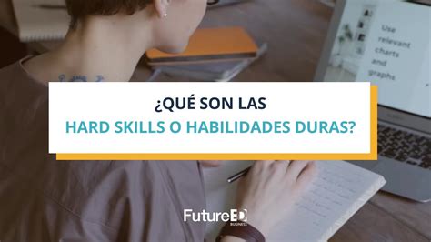 Qué son las hard skills o habilidades duras YouTube