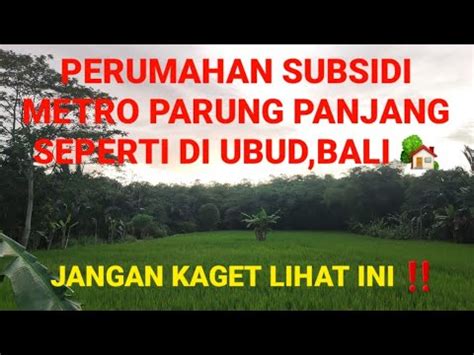 Progres Pembangunan Perumahan Subsidi Metro Parung Panjang Cibunar