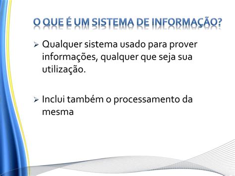 PPT Sistema de INFORMAÇÃO PowerPoint Presentation free download ID