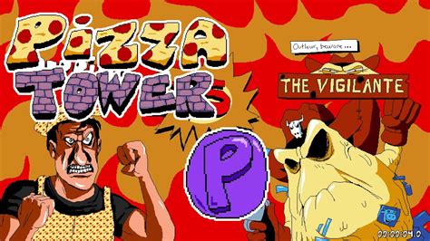 Pizza Tower The Vigilante P Rank No Damage Youtube