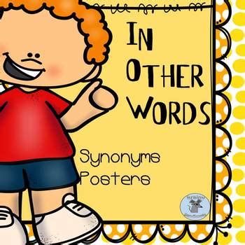 Synonyms posters - In Other Words by Brainy Bandicoots | TpT