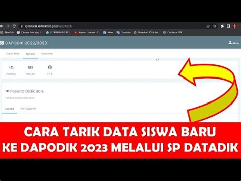 CARA TARIK DATA SISWA BARU KE DAPODIK 2023 MELALUI SP DATADIK 2022