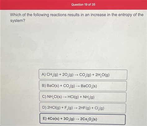 Solved Question 19 Of 35Which Of The Following Reactions Chegg