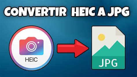 COMO CONVERTIR UN ARCHIVO HEIC A GRATIS SIN PROGRAMAS FACIL Y