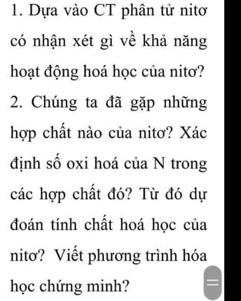 1 Dựa Vào Ct Phân Tử Nitơ Có Nhận Xét Gì Về Khả Năng Hoạt động Hoá Học