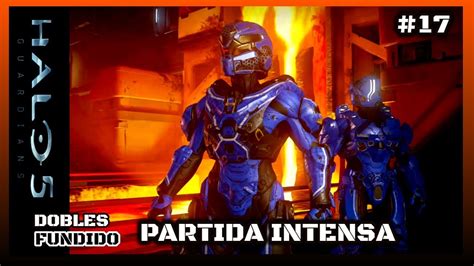 Una Partida Intensa Halo 5 Guardians Youtube