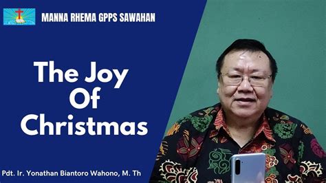 Manna Rhema Sabtu Desember The Joy Of Christmas Youtube