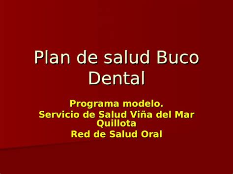 Ppt Plan De Salud Buco Dental Dokumen Tips