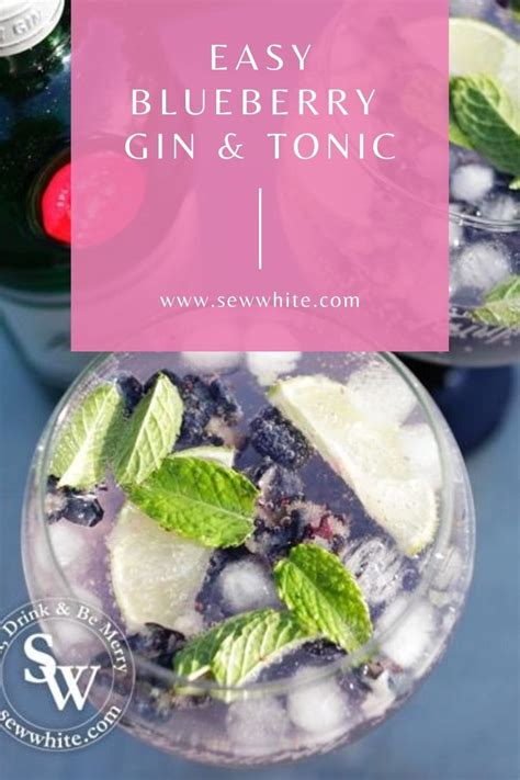 Blueberry Gin And Tonic Recipe Easy Gin And Tonic Ideas