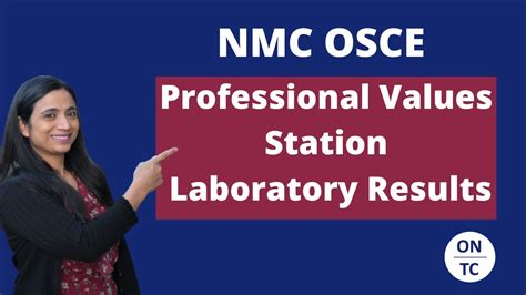 Nmc Osce Professional Values Station Laboratory Results Youtube