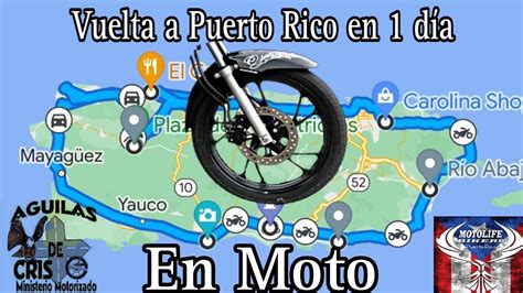 14va Vuelta a Puerto Rico en 1 día en Moto con Las Águilas de Cristo