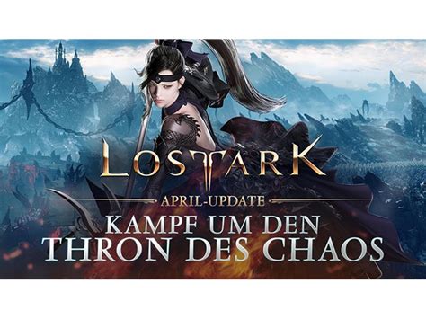 Lost Ark Kampf Um Den Thron Des Chaos Update Geht Heute Live