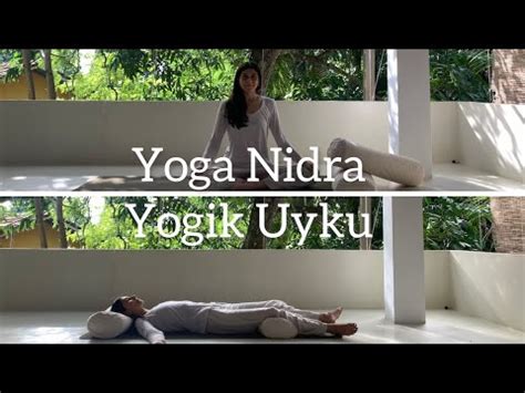 30 Dakikalık Yoga Nidra Meditasyonu Zihinsel Huzur ve Hafiflik YouTube