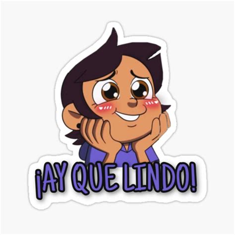 AY QUE LINDO Sticker For Sale By Georgigaze Redbubble