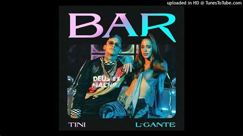 Tini X L Gante Bar Acapella Full Hd Youtube