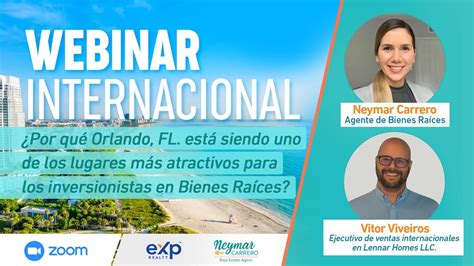 Webinar Por Qu Invertir En Orlando En Bienes Ra Ces Youtube