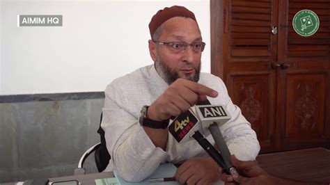 LIVE Asaduddin Owaisi Addressing A Press Conference At Darussalam