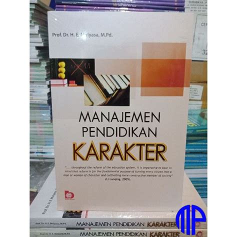 Jual Manajemen Pendidikan Karakter Mulyasa Shopee Indonesia