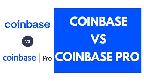 Coinbase Vs Coinbase Pro 2021 Whats The Difference And Which One Is