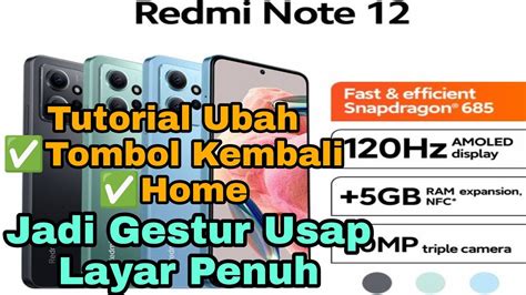 Tutorial Mengubah Tombol Kembali Home Menjadi Mode Usap Layar Penuh Di