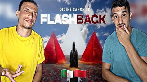 Didine Canon 16 Flashback Reaction Claash YouTube