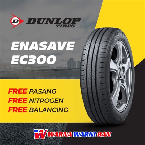 Promo Ban Mobil Dunlop Enasave EC300 205 55 R16 16 Cicil 0 3x