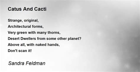 Catus And Cacti Catus And Cacti Poem By Sandra Feldman