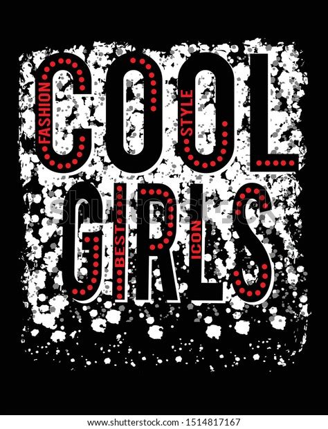 Cool Girl Slogan Print Tshirt Graphic Stock Vector Royalty Free