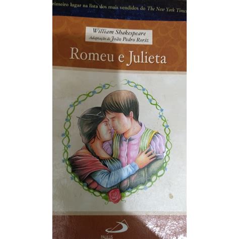 Livro Romeu E Julieta William Shakespeare Shopee Brasil