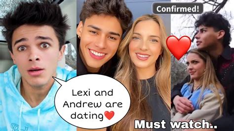 Brent Rivera Confirms Lexi Rivera And Andrew Davila Dating With Proof