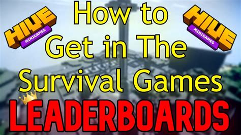 How To Get On The Survival Games Leaderboards The Hive YouTube