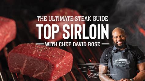 The Ultimate Steak Guide Top Sirloin Youtube