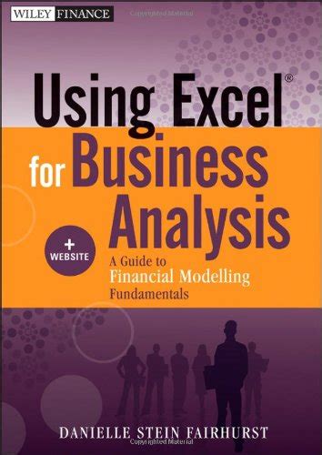 Using Excel For Business Analysis Website Let Me Read