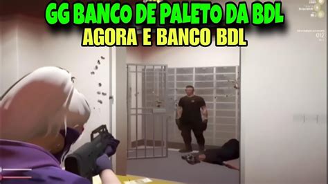 GG BDL BANCO DE PALETO por essa ninguém esperava GTARP YouTube