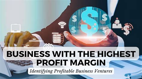 Business With The Highest Profit Margin Identifying Profitable