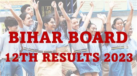 Bihar Board 12th Results 2023 Published Get Latest Updates On Result