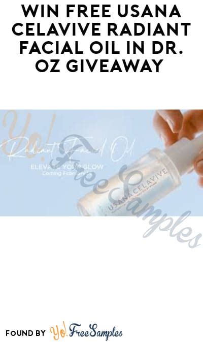 Win Free Usana Celavive Radiant Facial Oil In Dr Oz Giveaway