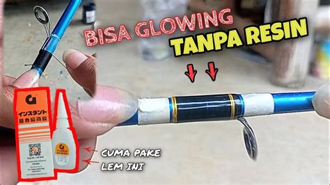 Cara Pasang Ring Guide Tanpa Resin Pasang Cincin Joran Pasang