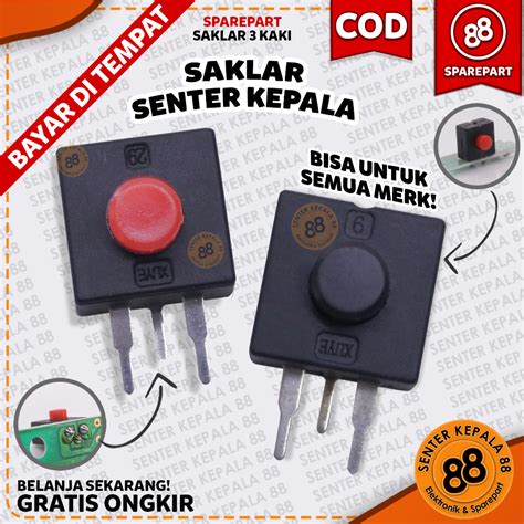 Jual Saklar Tombol Hidup Mati 3mode Saklar On Off Senter Kepala 3 Kaki