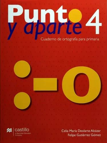 Punto Y Aparte 4 Cuaderno De Ortografia Primaria Deolarte Envío gratis