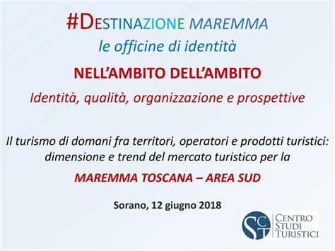 NELLAMBITO DELLAMBITO MAREMMA TOSCANA AREA SUD Ppt Scaricare