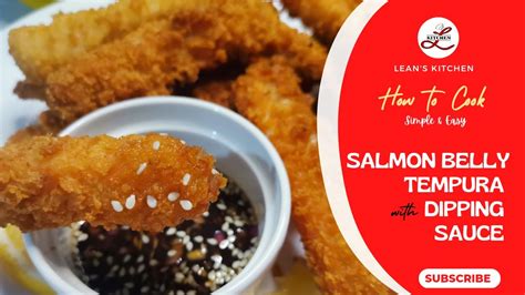 SALMON BELLY TEMPURA WITH BEST DIPPING SAUCE SALMON RECIPES CRISPY